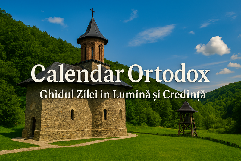 Calendar Ortodox – Ghidul Zilei în Lumină și Credință - 10 mai imagine postare