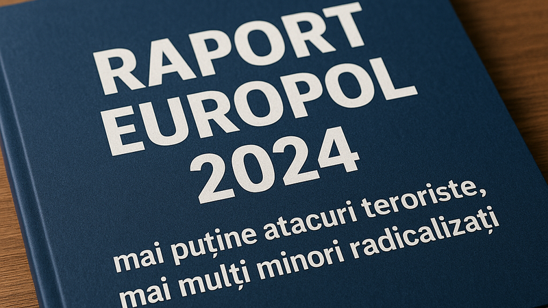 Raport Europol 2024: mai puține atacuri teroriste, mai mulți minori radicalizați imagine postare
